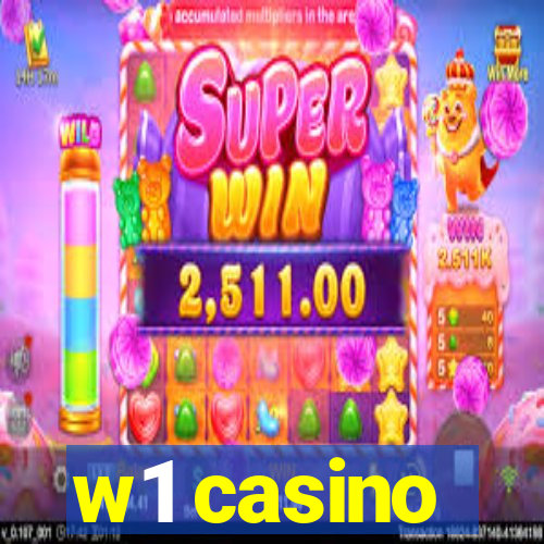 w1 casino